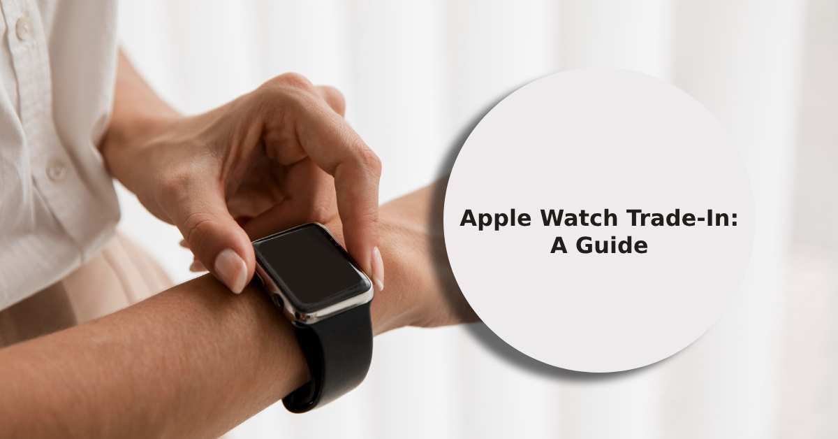 Apple watch series 1 trade in best sale