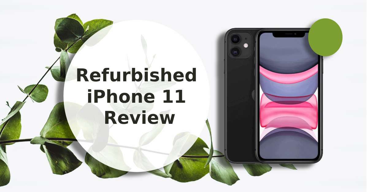 Refurbished iPhone 11 Pro Max compared